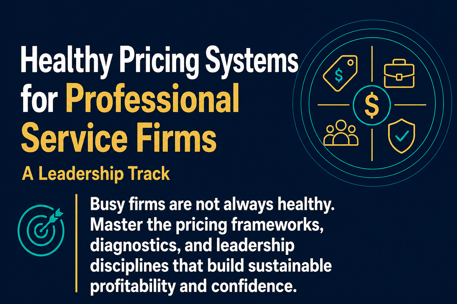 healthy pricing systems for professional service firms